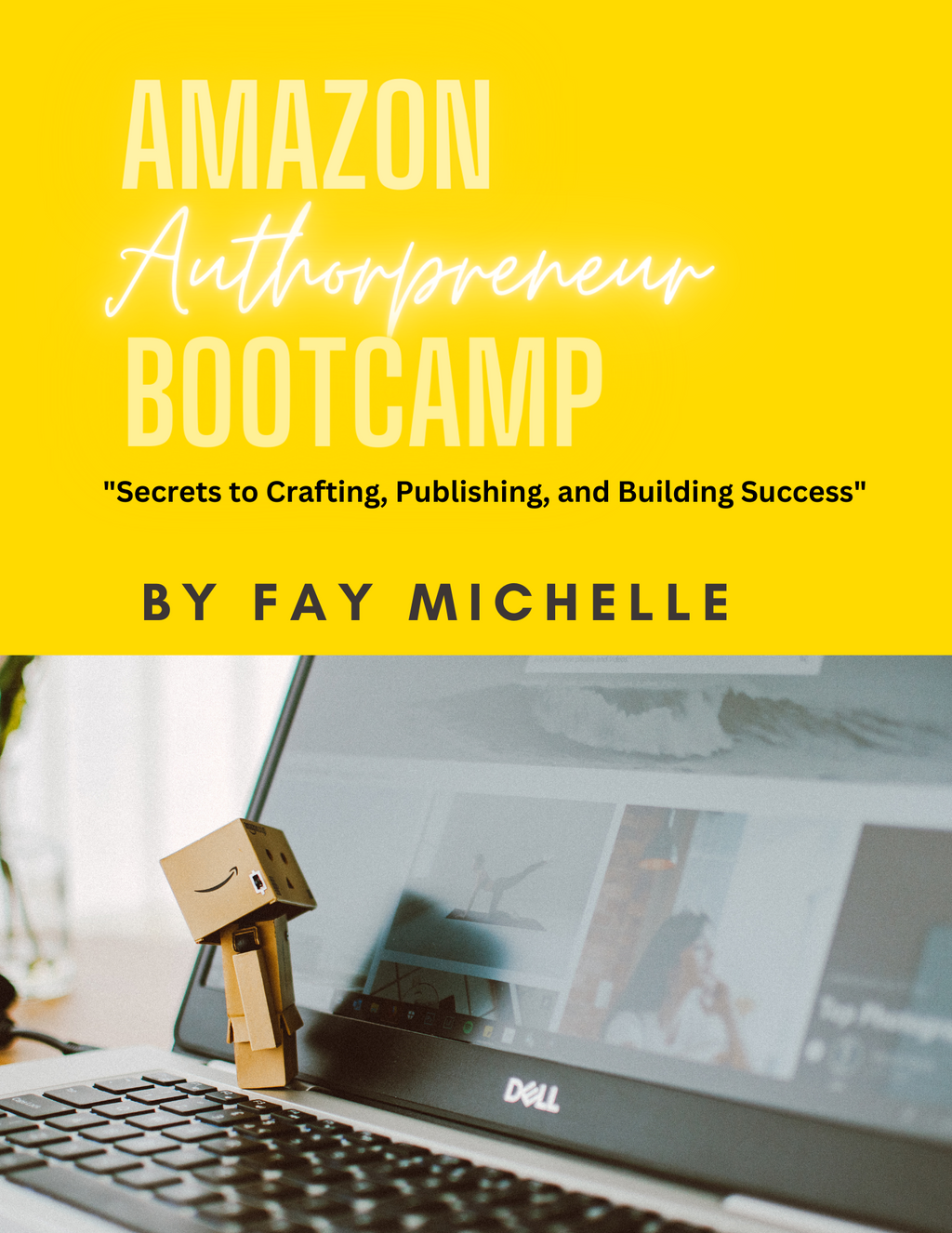 Amazon Authorpreneur Bootcamp